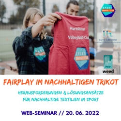 Web-Seminar am 20.06.2022 "Fairplay im nachhaltigen Trikot"