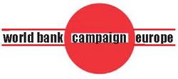 Europäische Weltbank-Kampagne - Informationen und Aktionen!
