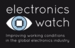 WEED introduces Electronics Watch - Improving working conditions in the global electronics industry